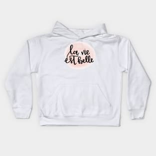 life is beautiful Kids Hoodie